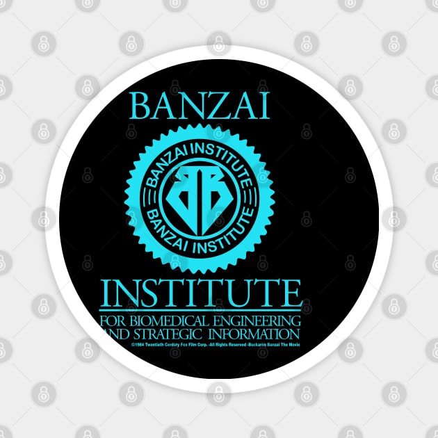 Banzai Institute Magnet by Dargie